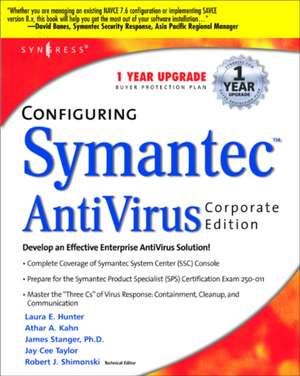 Configuring Symantec AntiVirus Enterprise Edition de Syngress