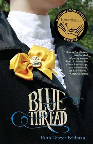 Blue Thread de Ruth Tenzer Feldman