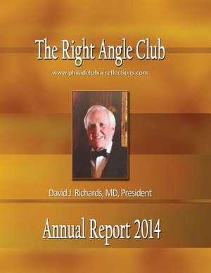 Right Angle Club Annual Report 2014 de George Ross Fisher