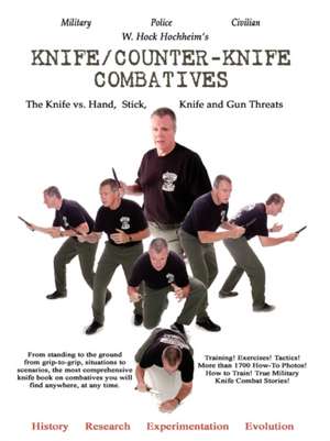 Knife Counter/Knife Combatives de W. Hock Hochheim