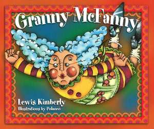 Granny McFanny de Lewis Kimberly