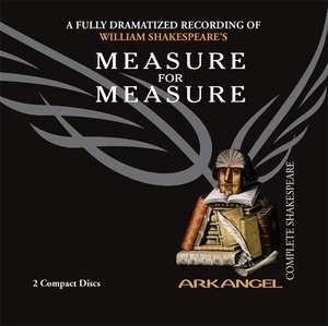 Measure for Measure de Arkangel Cast