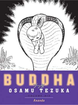 Ananda: Buddha, Book 6 de Osamu Tezuka