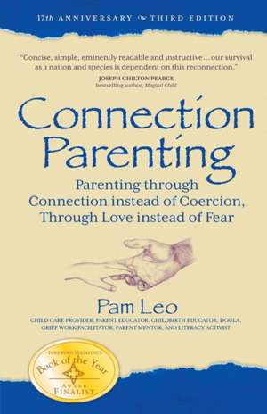 Connection Parenting de Pam Leo