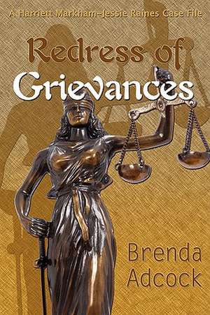 Redress of Grievances de Brenda Adcock