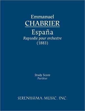 Espana de Emmanuel Chabrier