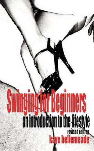 Swinging for Beginners de Kaye Bellemeade