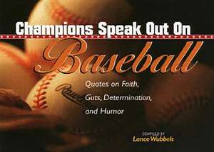 Champions Speak Out on Baseball