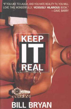 Keep It Real de Bill Bryan