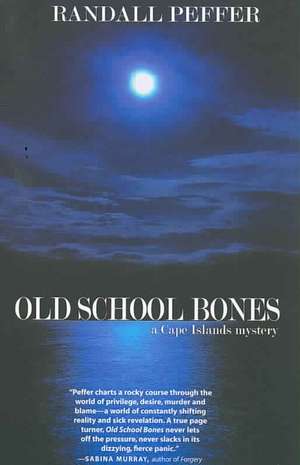 Old School Bones de Randall Peffer