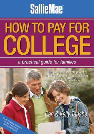 How to Pay for College de Gen Tanabe