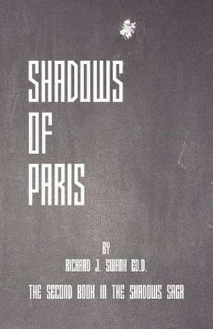 Shadows of Paris