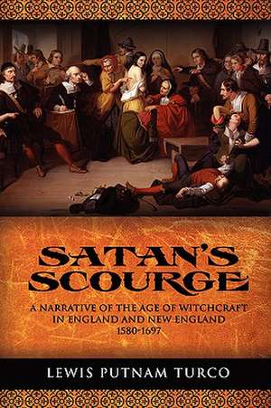 Satan's Scourge de Lewis Putnam Turco