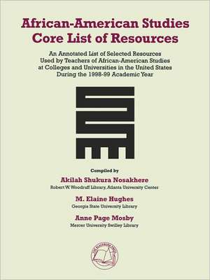 African-American Studies Core List of Resources de Akilah Shukura Nosakhere