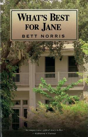 What's Best For Jane de Bett Norris