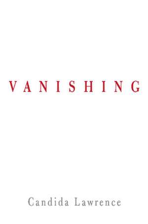 Vanishing de Candida Lawrence