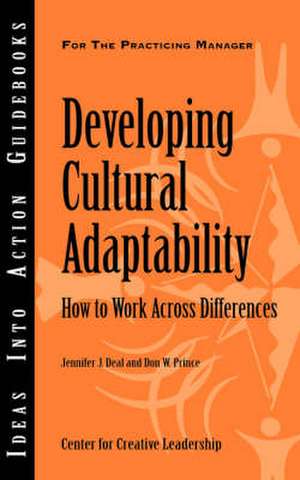 Developing Cultural Adaptability de Jennifer J. Deal