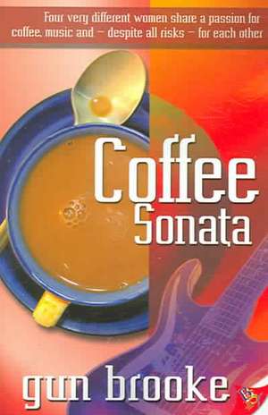 Coffee Sonata de Gun Brooke