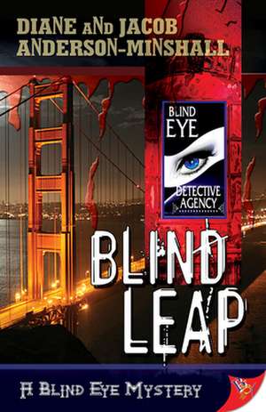 Blind Leap de Diane Anderson-Minshall