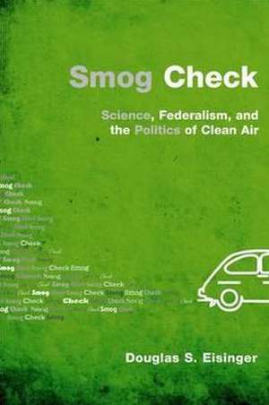 Smog Check de Douglas S. Eisinger