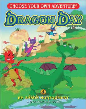 Dragon Day de Anson Montgomery