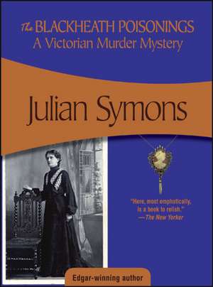 The Blackheath Poisonings: A Victorian Murder Mystery de Julian Symons