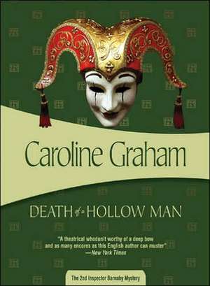 Death of a Hollow Man: A Chief Inspector Barnaby Mystery de Caroline Graham