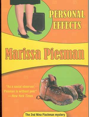 Personal Effects de Marissa Piesman