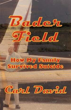 Bader Field de Carl David