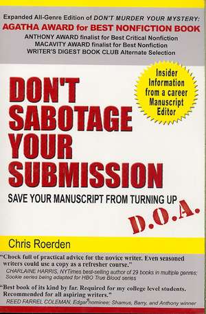 Don't Sabotage Your Submission de Chris Roerden