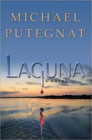 Putegnat, M: LAGUNA