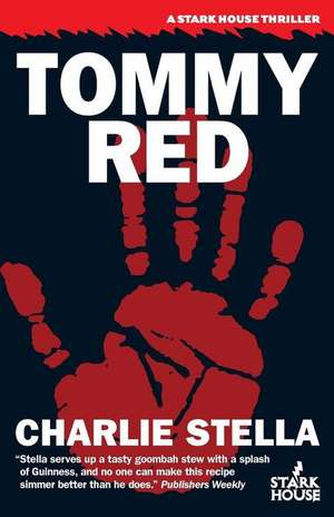 Tommy Red de Charlie Stella