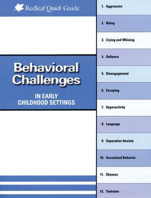 Behavioral Challenges in Early Childhood Settings de Connie Jo Smith