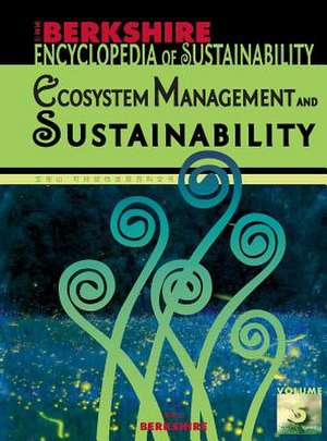 Berkshire Encyclopedia of Sustainability 5/10 de Robin K. Craig