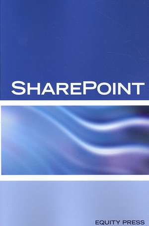 Microsoft Sharepoint Interview Questions: Share Point Certification Review de Tery Sanchez-Clark