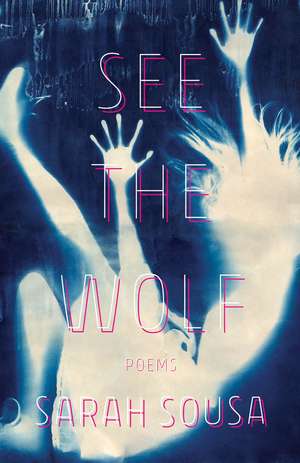 See the Wolf de Sarah Sousa