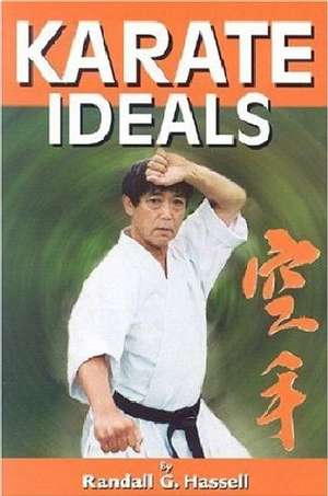 Karate Ideals de Randall G. Hasselt