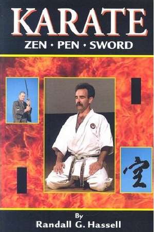 Hassell, R: KARATE ZEN PEN & SWORD