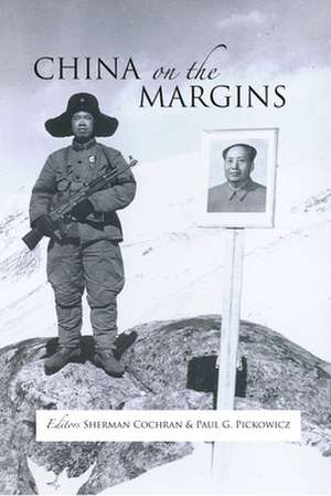 China on the Margins de Sherman Cochran