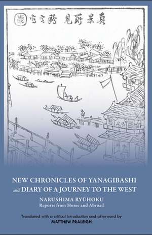 "New Chronicles of Yanagibashi" and "Diary of a – Narushima Ryuhoku Reports from Home and Abroad de Ryuhoku Narushima