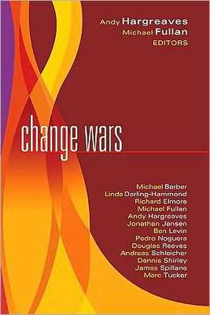 Change Wars de Michael Fullan