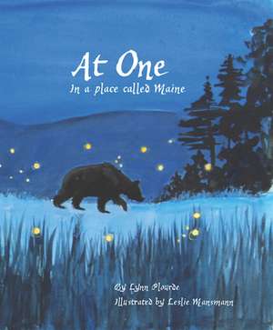 At One: In a Place Called Maine de Lynn Plourde