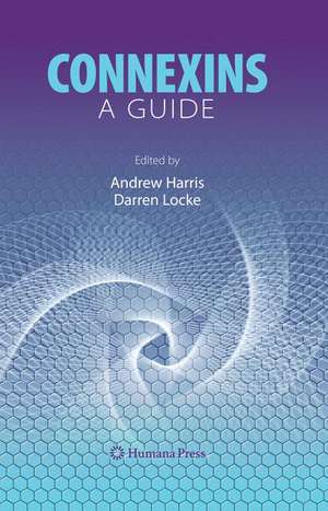 Connexins: A Guide de Andrew Harris