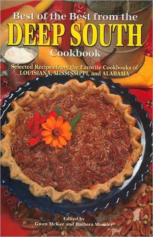 Best of the Best from the Deep South Cookbook de Gwen McKee