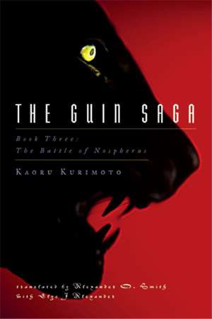 Guin Saga: Book Three, The - pb: The Battle of Nospherus de Kaoru Kurimoto