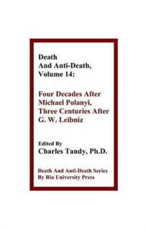 Death and Anti-Death, Volume 14 de Charles Tandy