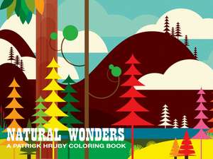 Natural Wonders: A Patrick Hruby Coloring Book de Patrick Hruby