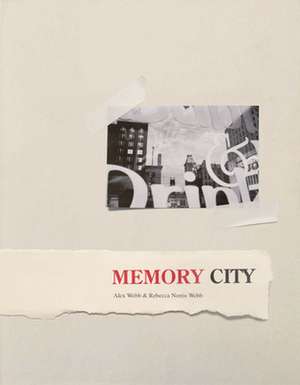 Alex Webb & Rebecca Norris Webb: Memory City de Alex Webb