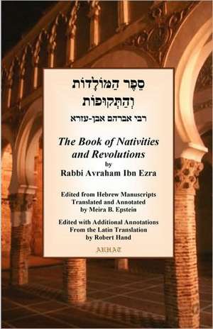 The Book of Nativities de Avraham Ben Meir Ibn Ezra