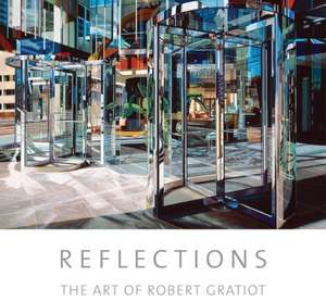 Reflections de Robert Gratiot